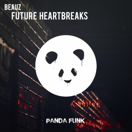 Future Heartbreaks | Boomplay Music