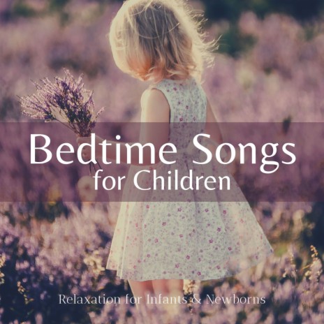 Bedtime Songs for Children ft. The Gods Gifted | Boomplay Music