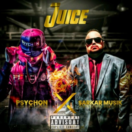 Juice ft. Sarkar Musik | Boomplay Music