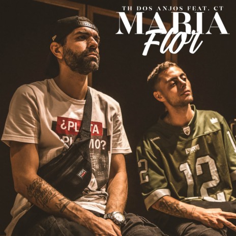 Maria Flor ft. CT | Boomplay Music