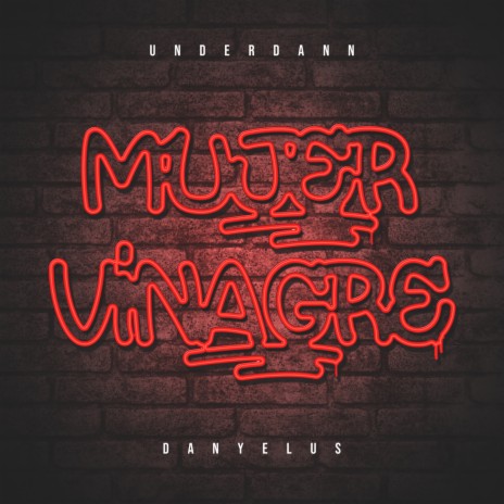 Mujer Vinagre | Boomplay Music