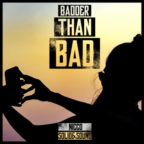 Badder Than Bad (DJ Vega EDM Extended Remix) ft. Solid&Sound | Boomplay Music