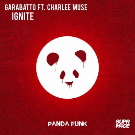 Ignite ft. Charlee Muse | Boomplay Music