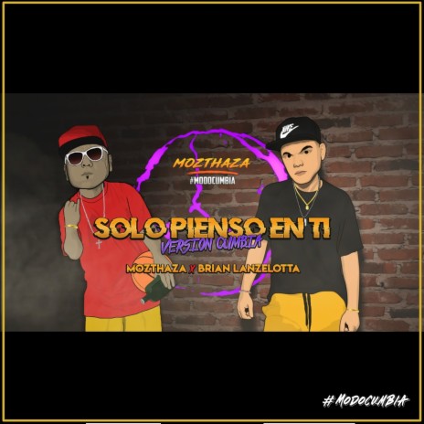 Solo Pienso En Ti ft. Brian Lanzelotta | Boomplay Music