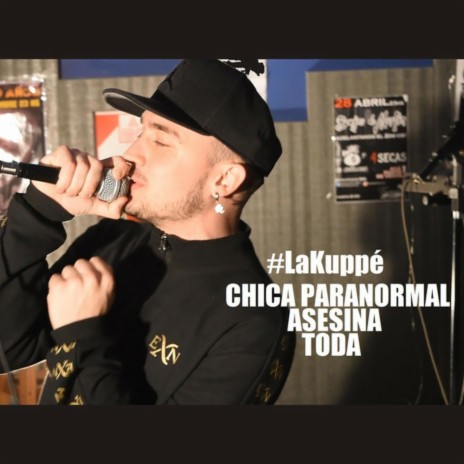 Chica Paranormal / Asesina / Toda | Boomplay Music