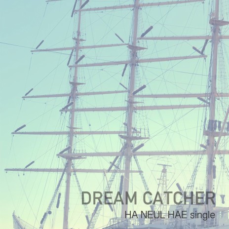 Dream Catcher | Boomplay Music