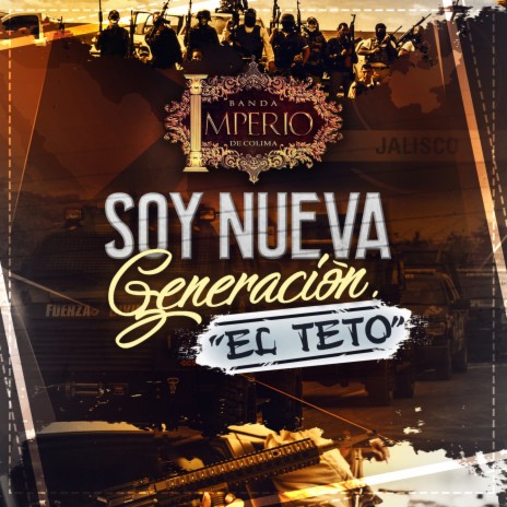 Soy Nueva Generación "El Teto" | Boomplay Music
