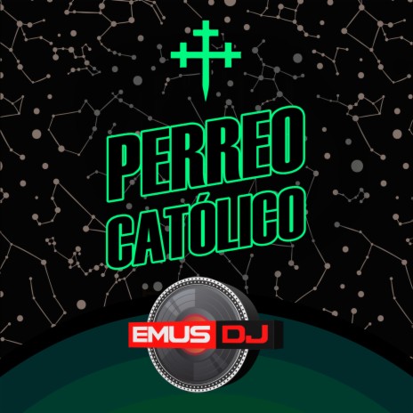 Perreo Católico ft. DJ Liendro | Boomplay Music