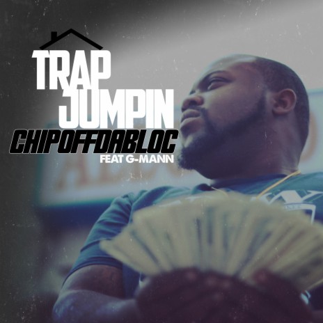 Trap Jumpin ft. G-Mann