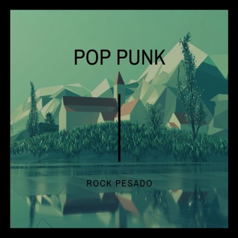 Pop Punk | Boomplay Music