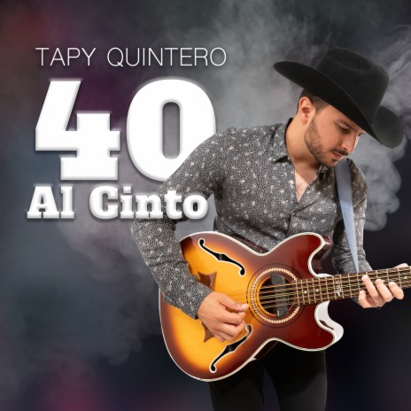 40 Al Cinto (En Vivo) | Boomplay Music