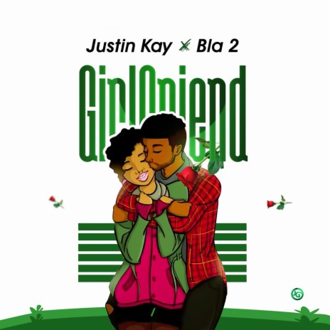 Girlfriend ft. Bla 2 | Boomplay Music