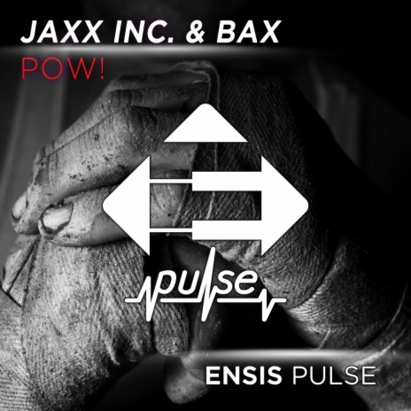 POW! (Original Mix) ft. BAX