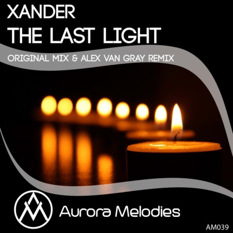 The Last Light (Original Mix)