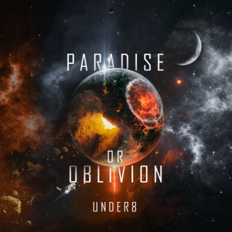 Paradise Or Oblivon | Boomplay Music