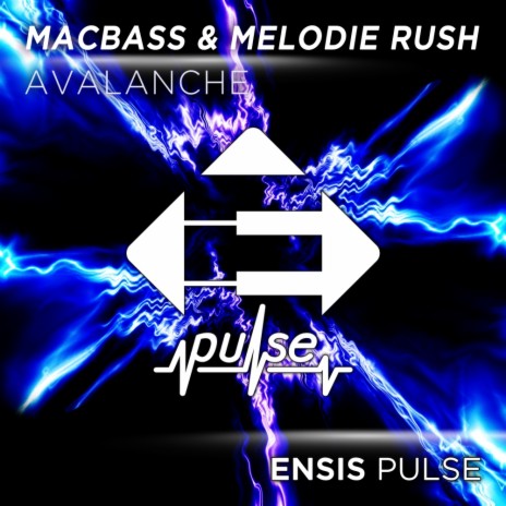 Avalanche (Original Mix) ft. Melodie Rush