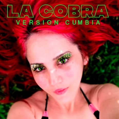 La Cobra | Boomplay Music