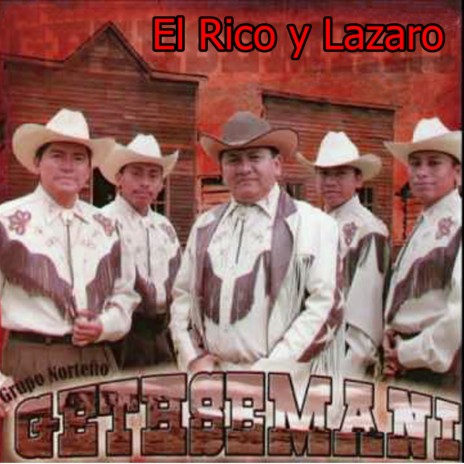 El Rico Y Lazaro | Boomplay Music