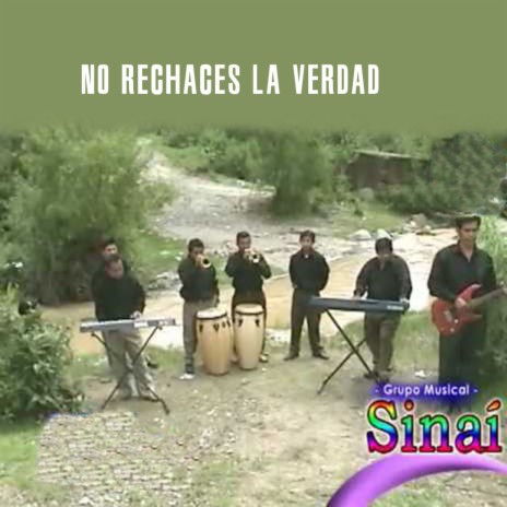 No Rechaces La Verdad | Boomplay Music