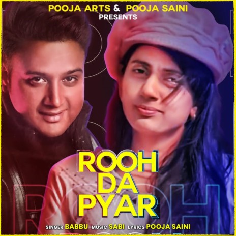 Rooh Da Pyar | Boomplay Music