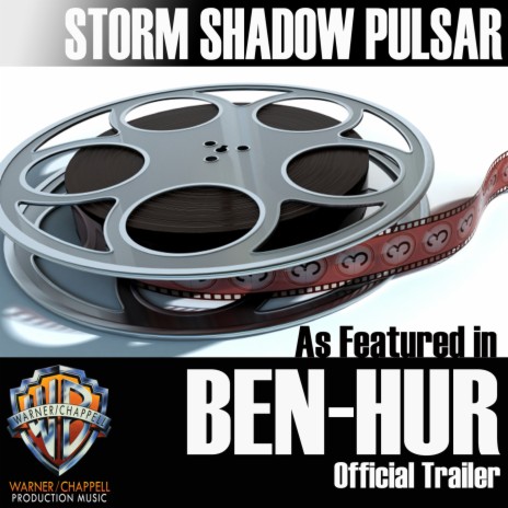 Storm Shadow Pulsar (As Featured in "Ben-Hur" Official Trailer)