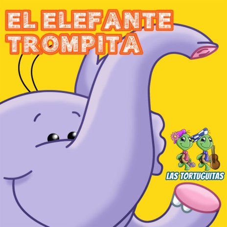 El Elefante Trompita | Boomplay Music