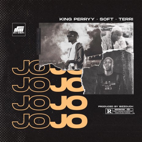 Jojo ft. Soft & Terry | Boomplay Music