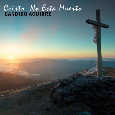 Cristo No Esta Muerto | Boomplay Music