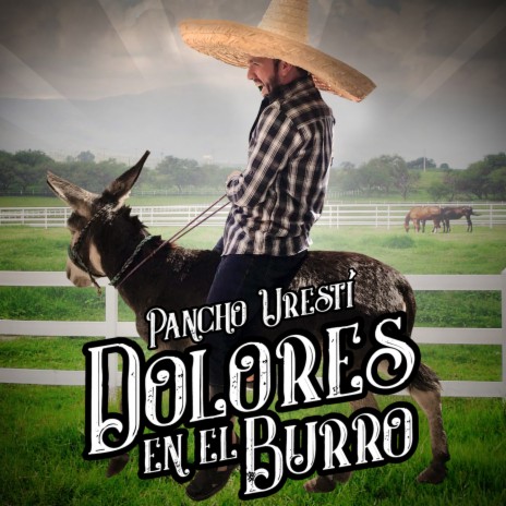 Dolores En El Burro | Boomplay Music