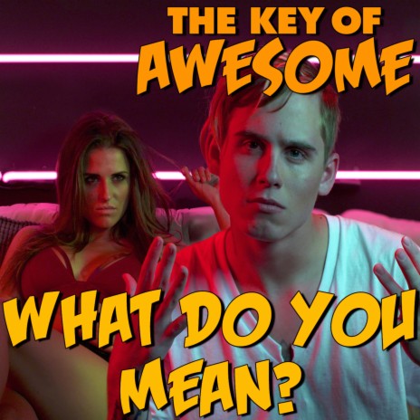 What Do you Mean? - Parody of Justin Bieber's "What Do You Mean?"