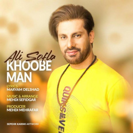 Khoobe Man | Boomplay Music