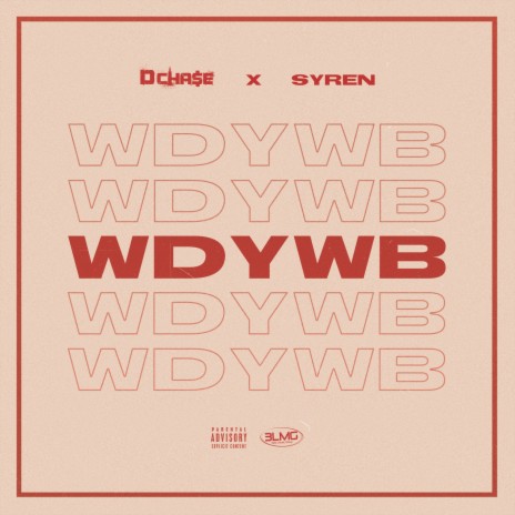 Wdywb ft. Syren | Boomplay Music