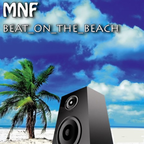 Beat On The Beach (Nico Heinz & Max Kuhn Remix)