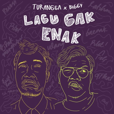 Lagu Gak Enak ft. Biggy | Boomplay Music