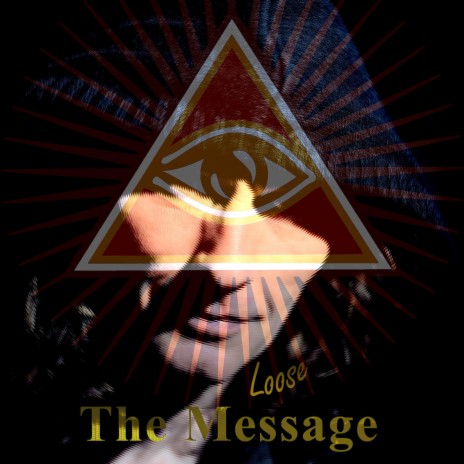 The Message | Boomplay Music