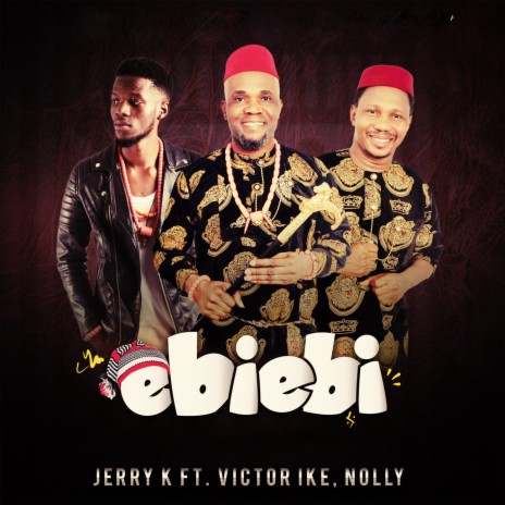 Ebiebi ft. Victor Ike & Nolly