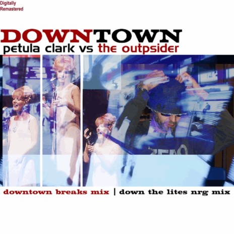 Downtown - The Breaks (Radio Edit) ft. Alexander, Tony Hatch, Petula Clark, Phil Munro & Damien Reilly