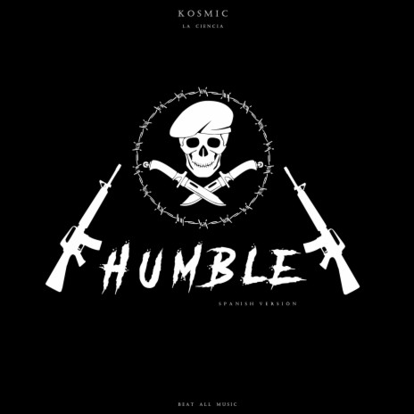 HUMBLE - spanish versión | Boomplay Music