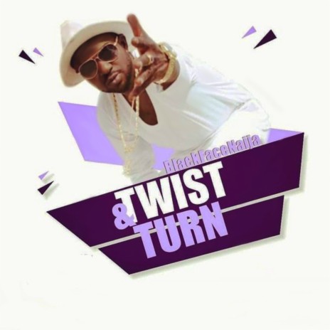 Twist & Turn | Boomplay Music