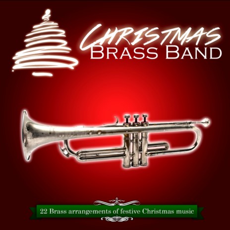 O Come All Ye Faithful Brass Band
