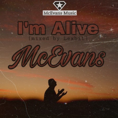 I'm Alive | Boomplay Music