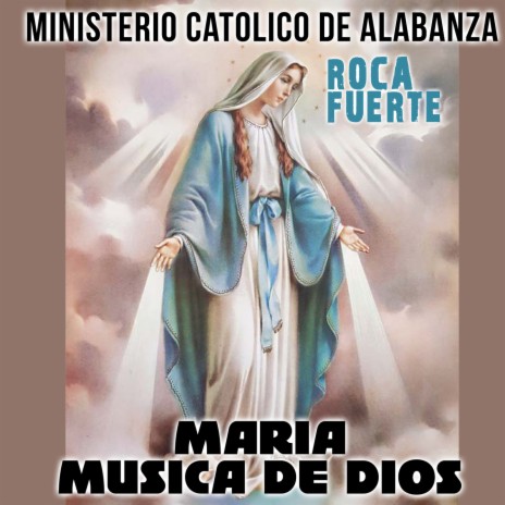 Maria Musica De Dios