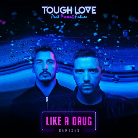 Like A Drug (K & K Remix)