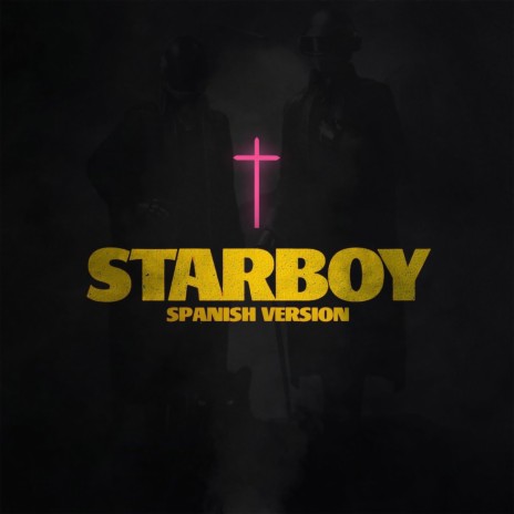 Starboy spanish version
