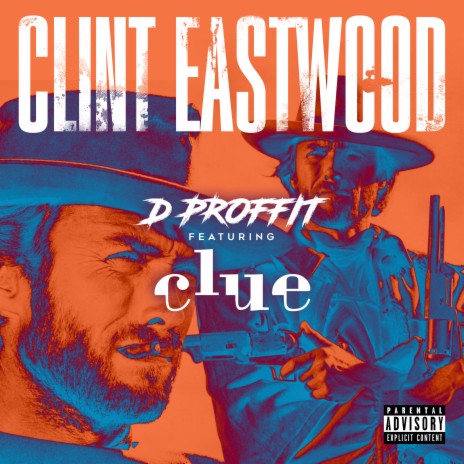 Clint Eastwood ft. Clue | Boomplay Music