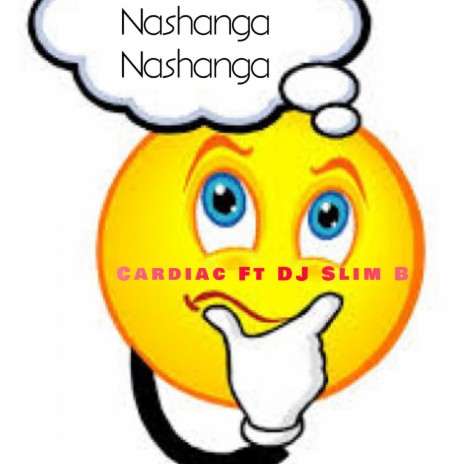 Nashanga Nashanga ft. DJ Slim B