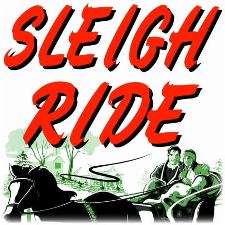Sleigh Ride (Dance Version) | Boomplay Music