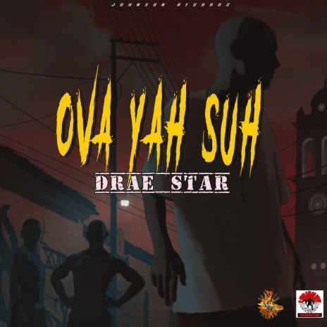 Ovah Yah Suh | Boomplay Music