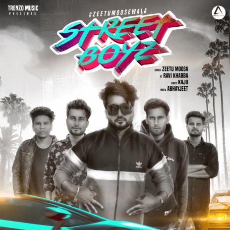 Street Boyz ft. Ravi Khabba | Boomplay Music