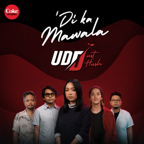 'Di Ka Mawala ft. UDD | Boomplay Music